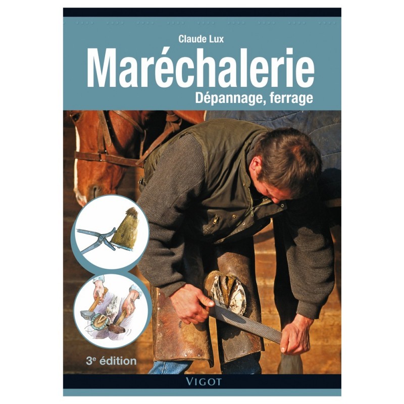 Marchalerie - Dpannage, ferrage